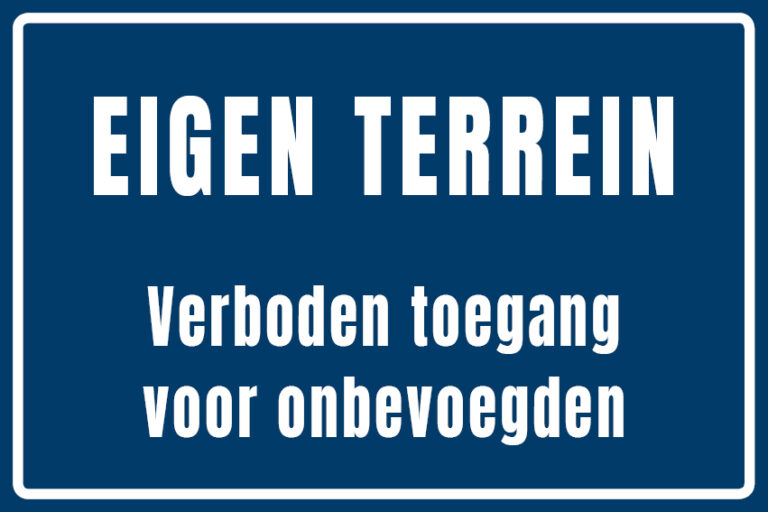 Bord Eigen Terrein - 20x30cm - Staalprint.nl